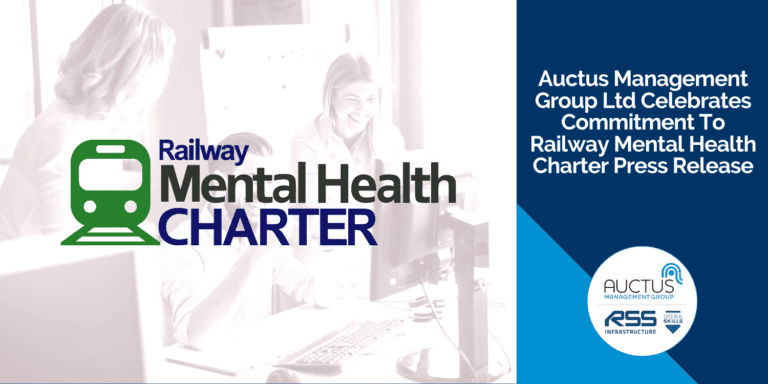 Auctus Management Group Ltd Celebrates Commitment To Railway Mental Health Charter Press Release