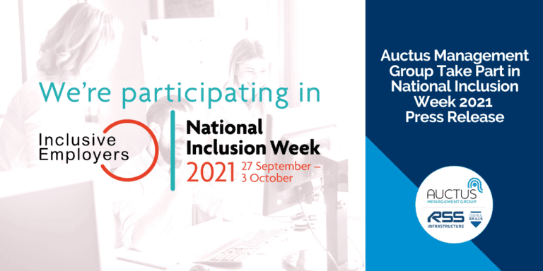 Auctus Management Group Take Part In National Inclusion Week 2021 Press Release