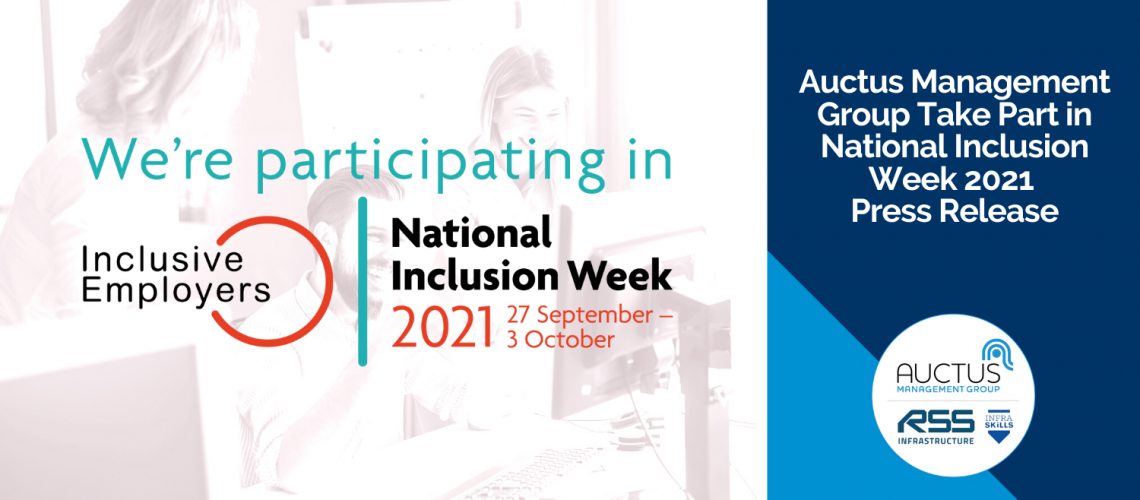 Auctus Management Group Take Part In National Inclusion Week 2021 Press Release